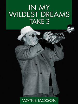 cover image of In My Wildest Dreams--Take 3